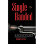 Single Handed - Paperback