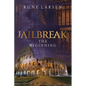 JailBreak: The beginning - Paperback