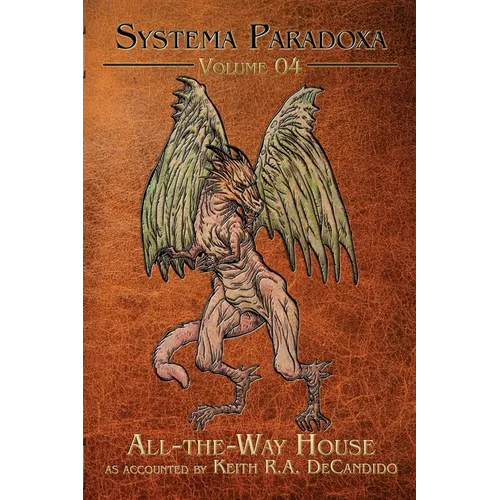 All-the-Way House: A Tale of the Jersey Devil - Paperback
