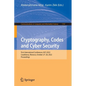 Cryptography, Codes and Cyber Security: First International Conference, I4cs 2022, Casablanca, Morocco, October 27-28, 2022, Proceedings - Paperback