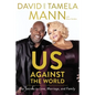 Us Against the World: Our Secrets to Love, Marriage, and Family - Hardcover