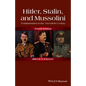 Hitler, Stalin, and Mussolini - Paperback