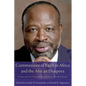 Communities of Faith in Africa and the African Diaspora: In Honor of Dr. Tite Tiénou with Additional Essays on World Christianity - Paperback