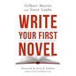 Write Your First Novel - Paperback