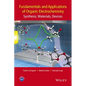 Fundamentals and Applications of Organic Electrochemistry: Synthesis, Materials, Devices - Hardcover