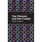 The Phoenix and the Carpet - Hardcover