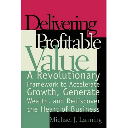 Delivering Profitable Value - Paperback