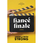 Fiancé Finale - Library Binding