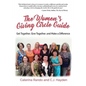 The Women's Giving Circle Guide: Get Together, Give Together, and Make a Difference - Paperback