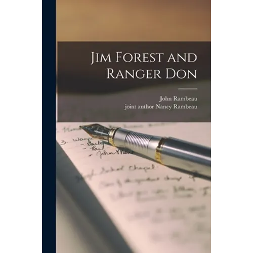 Jim Forest and Ranger Don - Paperback