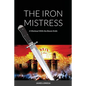 The Iron Mistress: A Workout With the Bowie Knife - Paperback