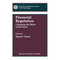 Financial Regulation: Changing the Rules of the Game - Paperback