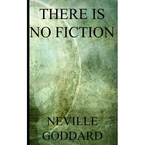 There is no Fiction (Discover the science of right prayer) - Paperback
