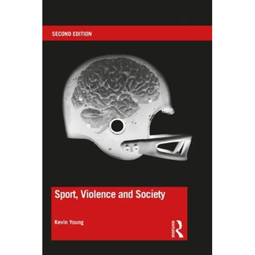 Sport, Violence and Society - Paperback