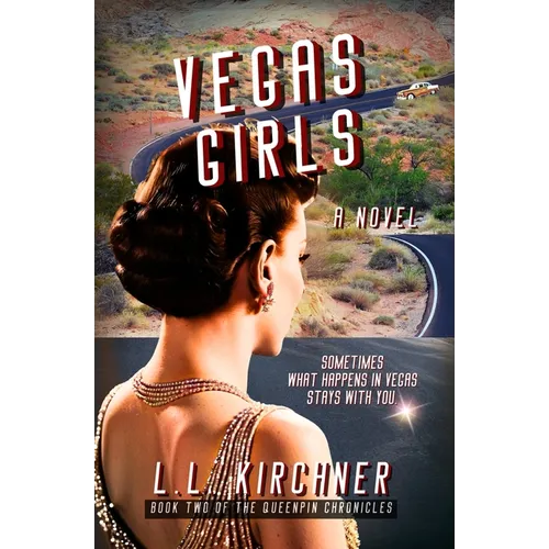 Vegas Girls, A Novel: Book Two of The Queenpin Chronicles - Paperback