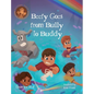 Beefy Goes From Bully To Buddy: Children's Book About Bullying - Hardcover