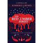 The Red Umber Forest - Paperback
