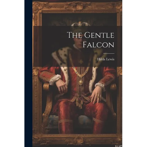 The Gentle Falcon - Paperback