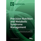 Precision Nutrition and Metabolic Syndrome Management - Paperback