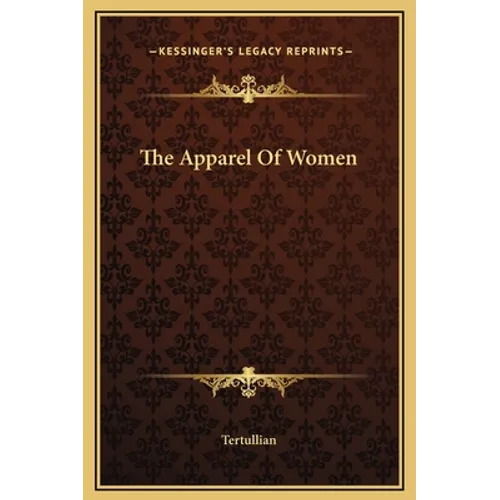 The Apparel Of Women - Hardcover