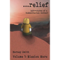 ...relief: Adventures of a Humanitarian Worker - Paperback