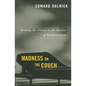Madness on the Couch: Blaming the Victim in the Heyday of Psychoanalysis - Paperback