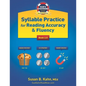 Sue's Strategies Syllable Practice For Reading Accuracy & Fluency: Book 2.5 - Paperback