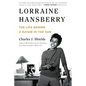 Lorraine Hansberry: The Life Behind a Raisin in the Sun - Paperback