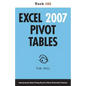 Excel 2007 Pivot Tables (Tech 102) - Paperback