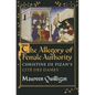 The Allegory of Female Authority: Christine de Pizan's Cité Des Dames - Paperback