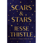Scars and Stars: Poems - Hardcover