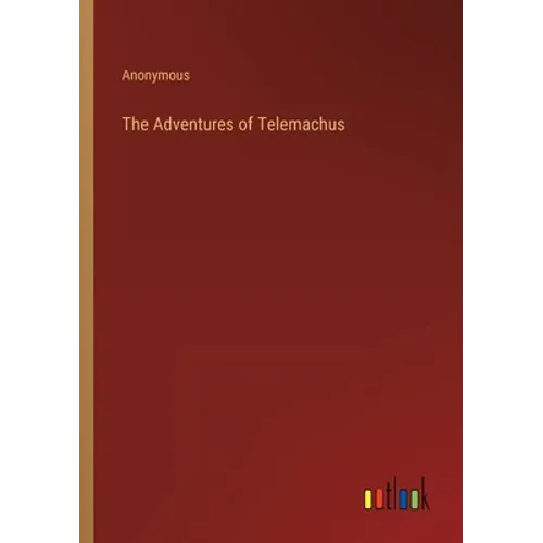 The Adventures of Telemachus - Paperback