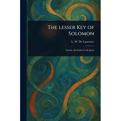 The Lesser Key of Solomon - Paperback