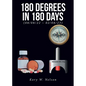180 Degrees in 180 Days - Paperback