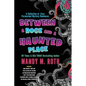Between a Rock and a Haunted Place: A Collection of Cozy Paranormal Mystery Romances - Paperback
