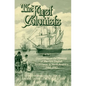 The First Colonists: Documents on the Planting of the First English Settlements in North America, 1584-1590 - Paperback