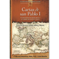 Cartas de San Pablo I: La Vida Nueva En Cristo Jesus y Los Dones del Espiritu Santo - Paperback