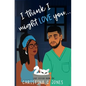 I Think I Might Love You - Paperback