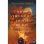 When the Moon Shines by Day - Paperback