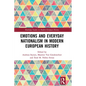 Emotions and Everyday Nationalism in Modern European History - Paperback