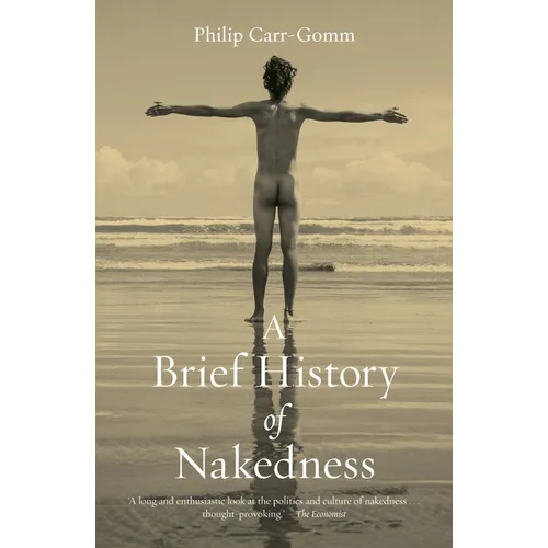 A Brief History of Nakedness - Paperback