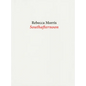 Rebecca Morris: Southafternoon - Paperback