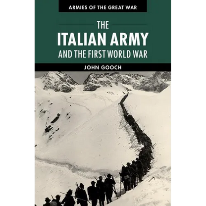 The Italian Army and the First World War - Paperback
