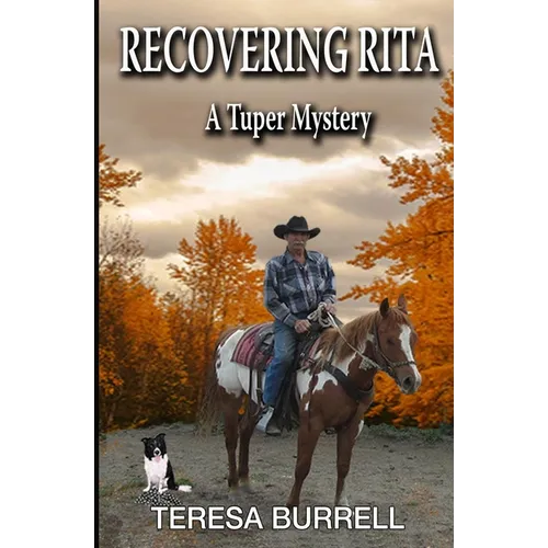 Recovering Rita: A Tuper Mystery - Paperback