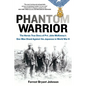 Phantom Warrior: The Heroic True Story of Private John McKinney's One-Man Stand Against theJapanese in World War II - Paperback