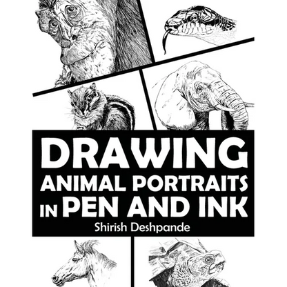 Drawing Animal Portraits in Pen and Ink: Learn to Draw Lively Portraits of Your Favorite Animals in 20 Step-by-step Exercises - Paperback