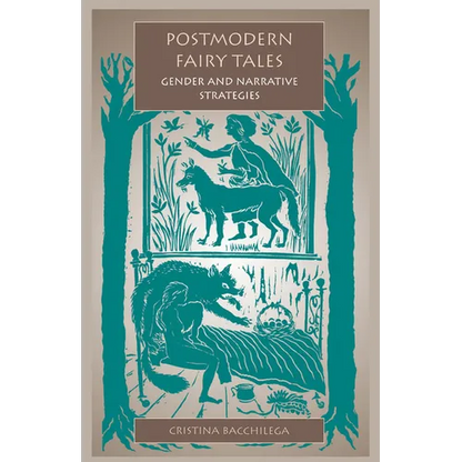 Postmodern Fairy Tales: Gender and Narrative Strategies - Paperback