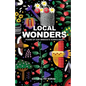 Local Wonders: Poems of our Immediate Surrounds - Paperback