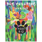 Dog Coloring Book For Kids Ages 8-12 - Paperback