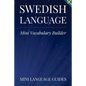 Swedish Language Mini Vocabulary Builder - Paperback